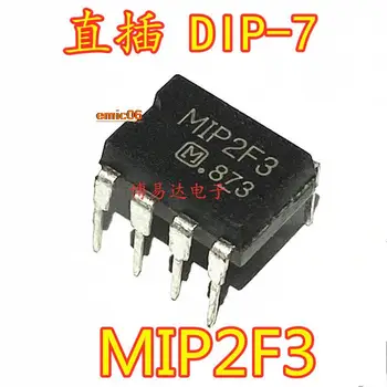 10 штук оригинального запаса MIP2F3 DIP-7