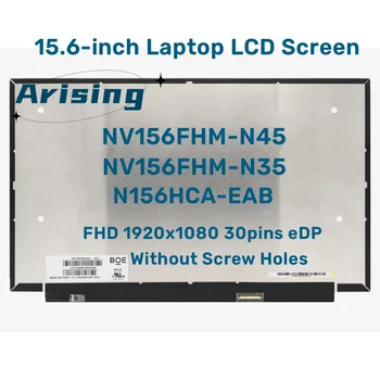 15,6-дюймовый IPS ЖК-экран для ноутбука NV156FHM-N35 48 3D N61 LP156WFC-SPD1 N156HCA-EAB B156HAN02.1LED Матричная панель дисплея FHD 30Pin